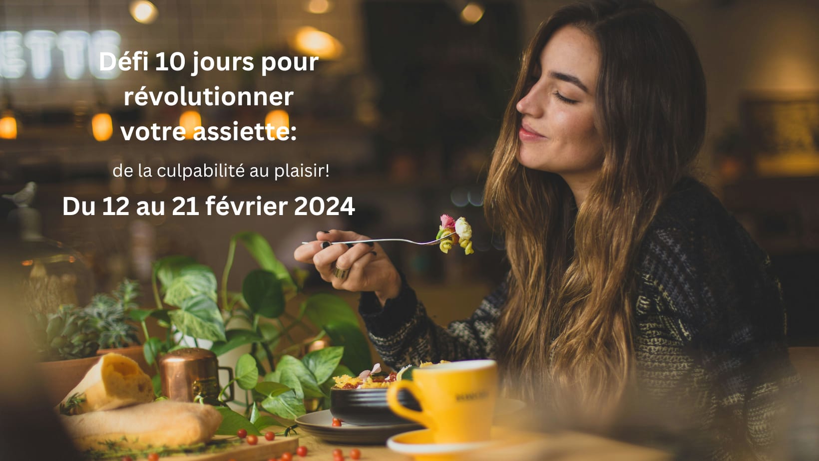 Défi 10 jours pour révolutionner votre assiette Bannière défi 10 jours